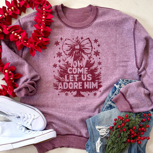 Come Let Us Adore Him (Inside Out Sweatshirt)