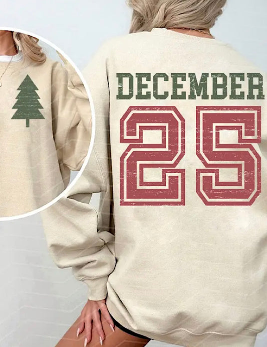 Dec 25 crewneck sweatshirt